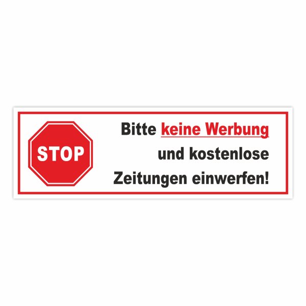 Aufkleber Stop Bitte keine Werbung und kostenlose Zeitung einwerfen! I 15 x 4,9 cm I Gegen Reklame im Briefkasten I wetterfest I hin378