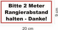 easydruck24de Aufkleber Bitte 2 Meter Rangierabstand halten - Danke! 20 x 9 cm Achtung Vorsicht Warnung - Auto-Anhänger LKW Spedition Lieferwagen Fahrzeug - hin078